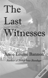 The Last Witnesses