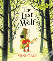 The Last Wolf