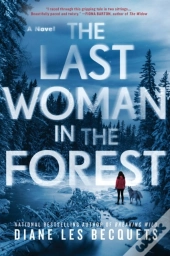 The Last Woman In The Forest