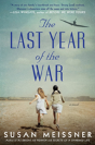 The Last Year Of The War - Preview