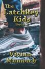 The Latchkey Kids - Preview