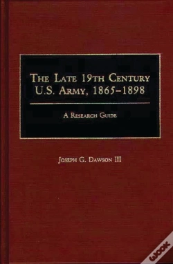 Capa do artigo The Late 19th Century U.S. Army, 1865-1898