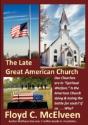 The Late Great American Church:  Is The - Preview