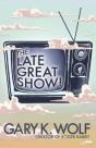 The Late Great Show! - Preview