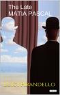 The Late Matia Pascal - Pirandello - Preview