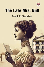 Capa do artigo The Late Mrs. Null (Edition1)