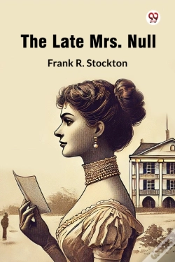 Capa do artigo The Late Mrs. Null (Edition1)