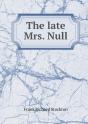 The Late Mrs. Null - Preview