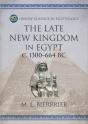 The Late New Kingdom In Egypt (C. 1300â€“664 Bc) - Preview