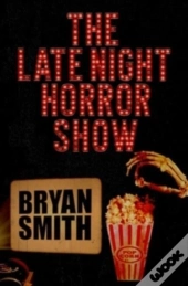 The Late Night Horror Show