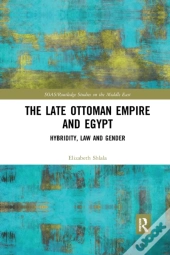 The Late Ottoman Empire And Egypt