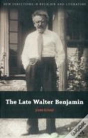 Capa do artigo The Late Walter Benjamin