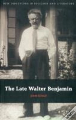 Capa do artigo The Late Walter Benjamin