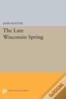 The Late Wisconsin Spring