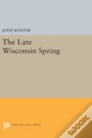 The Late Wisconsin Spring