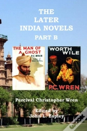 The Later India Novels Part B