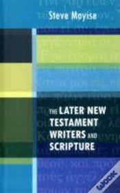 Capa do artigo The Later New Testament Writers And Scripture