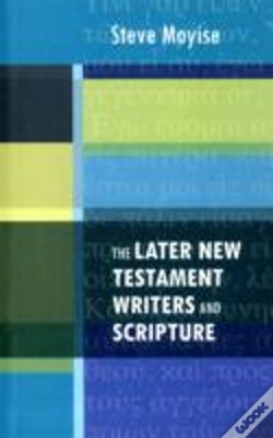 Capa do artigo The Later New Testament Writers And Scripture