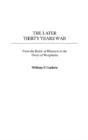 The Later Thirty Years War - Preview