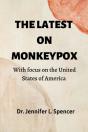 The Latest On Monkeypox - Preview