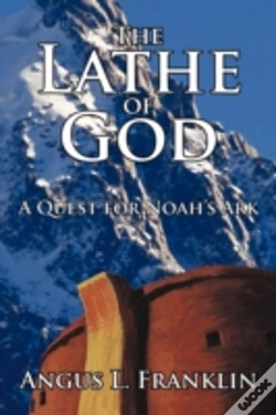 Capa do artigo The Lathe Of God: A Quest For Noah'S Ark