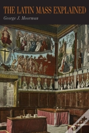 Capa do artigo The Latin Mass Explained