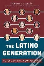 The Latino Generation