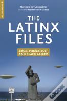 The Latinx Files