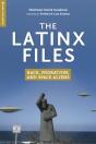 The Latinx Files - Preview
