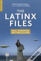 The Latinx Files