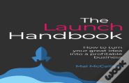 The Launch Handbook