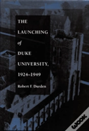 Capa do artigo The Launching Of Duke University, 1924â€“1949