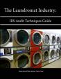 The Laundromat Industry: Irs Audit Techniques Guide - Preview