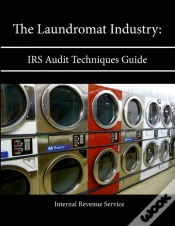 Capa do artigo The Laundromat Industry: Irs Audit Techniques Guide