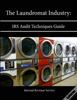 Capa do artigo The Laundromat Industry: Irs Audit Techniques Guide