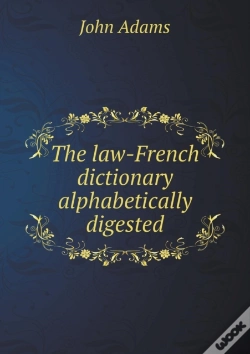 Capa do artigo The Law-French Dictionary Alphabetically Digested