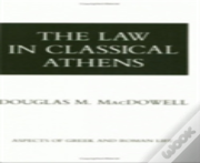 The Law In Classical Athens