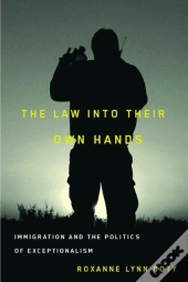 The Law Into Their Own Hands