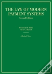 The Law Of Modern Payment Systems