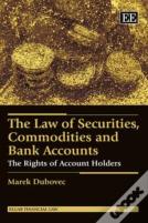 The Law Of Securities, Commodities And Bank Accounts