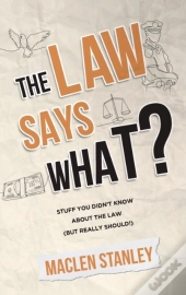 The Law Says What?