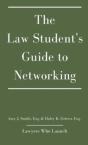 The Law Student'S Guide To Networking - Preview
