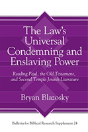 The Lawâ€™S Universal Condemning And Enslaving Power - Preview