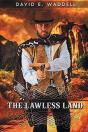 The Lawless Land - Preview