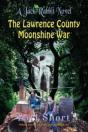 The Lawrence County Moonshine War - Preview