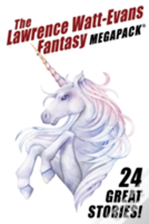 The Lawrence Watt-Evans Fantasy Megapackã¯Â¿Â½