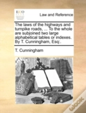 Capa do artigo The Laws Of The Highways And Turnpike Ro