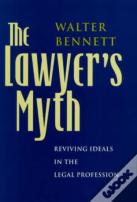 The Lawyer'S Myth