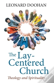 Capa do artigo The Lay-Centered Church