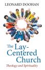The Lay-Centered Church - Preview